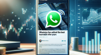 WhatsApp has introduced the best innovation of recent years